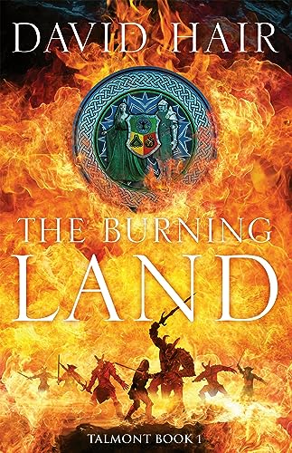The Burning Land: The Talmont Trilogy Book 1 von Jo Fletcher Books