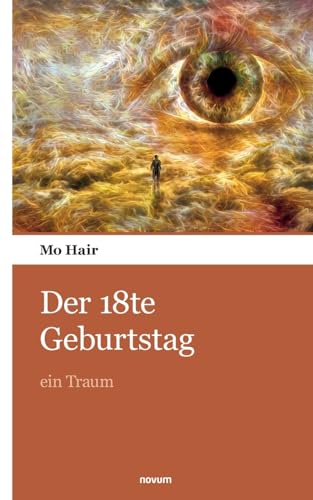 Der 18te Geburtstag: ein Traum von novum pocket