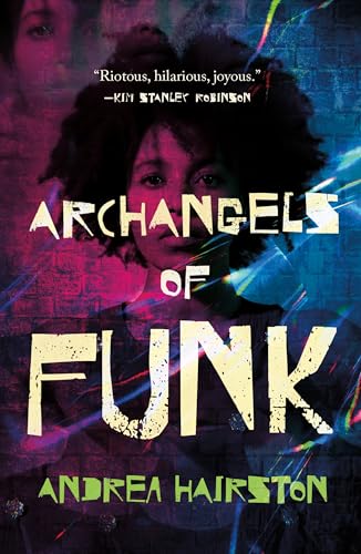 Archangels of Funk von Tor Books