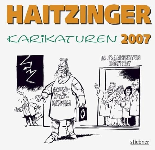 Haitzinger Karikaturen 2007: Politische Karikaturen
