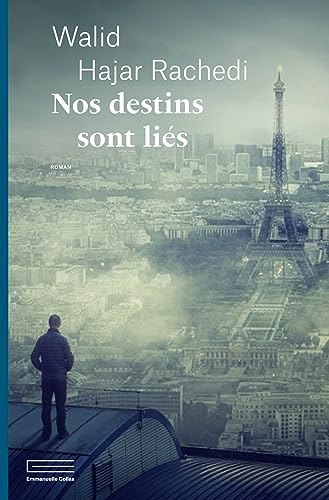 Nos destins sont liés von COLLAS