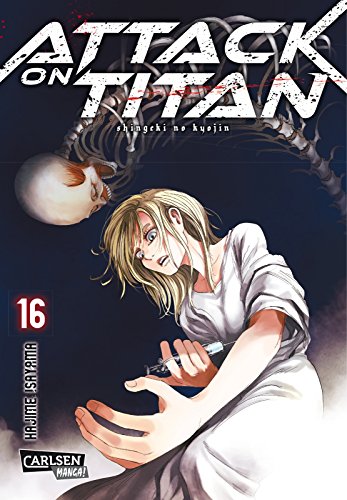 Attack on Titan 16: Atemberaubende Fantasy-Action im Kampf gegen grauenhafte Titanen von Carlsen Verlag GmbH