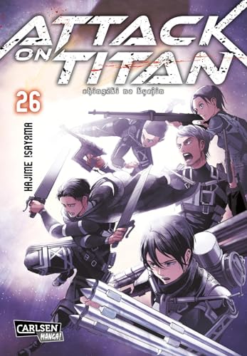Attack on Titan 26: Atemberaubende Fantasy-Action im Kampf gegen grauenhafte Titanen von CARLSEN MANGA