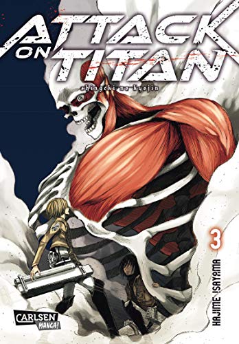 Attack on Titan 3: Atemberaubende Fantasy-Action im Kampf gegen grauenhafte Titanen von Carlsen Verlag GmbH