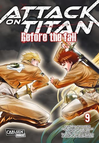 Attack on Titan - Before the Fall 9: Die mitreißende Vorgeschichte zur Manga-Kult-Serie im Kampf zwischen Titanen und den letzten Menschen (9) von CARLSEN MANGA