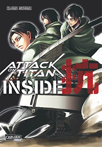 Attack on Titan: Inside: Nachschlagewerk zur beliebten Fantasy-Action-Mangaserie ab 16 Jahren mit 16 Farbseiten, Charakterbeschreibungen, Interviews und weiterem Bonus-Material Attack on Titan: Inside: Nachschlagewerk zur beliebten Fantasy-Action-Mangaserie ab 16 Jahren mit 16 Farbseiten, Charakterbeschreibungen, Interviews und weiterem Bonus-Material