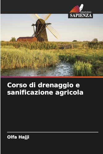 Corso di drenaggio e sanificazione agricola