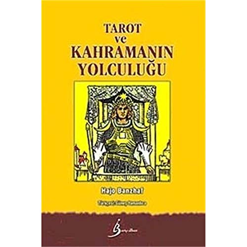 Tarot ve Kahramanin Yolculugu