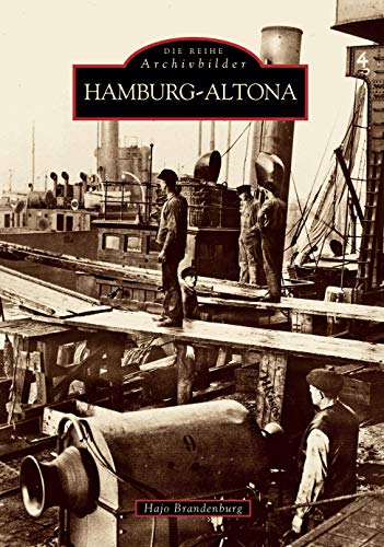 Hamburg-Altona: Hrsg.: Altonaer Museum in Hamburg u. Norddeutsches Landesmuseum