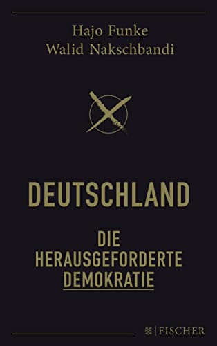 Deutschland – Die herausgeforderte Demokratie von FISCHER Taschenbuch