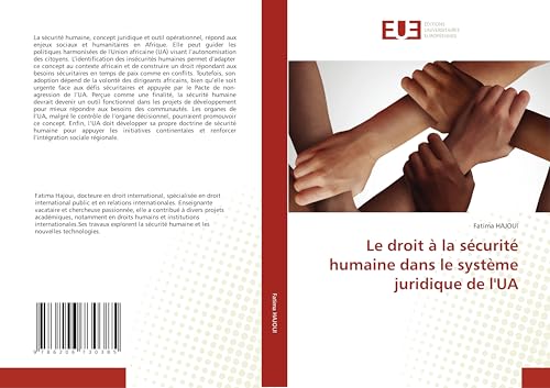 Le droit à la sécurité humaine dans le système juridique de l'UA von Éditions universitaires européennes
