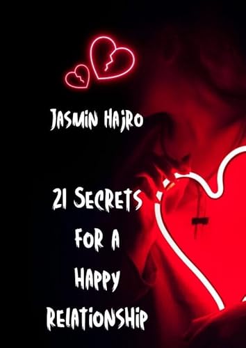 21 Secrets for a happy relationship von Mijnbestseller.nl