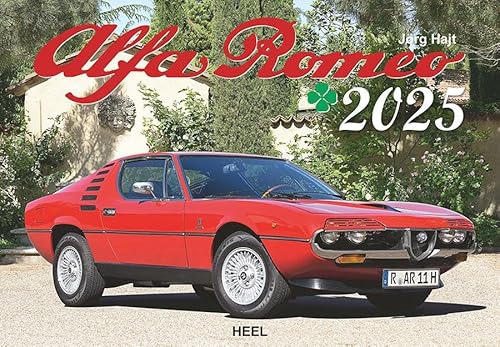 Alfa Romeo Kalender 2025: Ausgesuchte Modelle der Mailänder Traditionsmarke von Heel