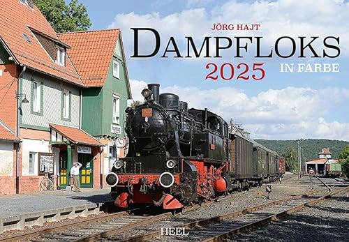 Dampfloks in Farbe Kalender 2025: Seltene Lokomotiven in stimmungsvoller Landschaft. Wandkalender von Heel