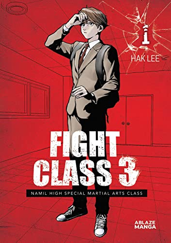 Fight Class 3 Omnibus Vol 1 (FIGHT CLASS 3 OMNIBUS GN) von Ablaze
