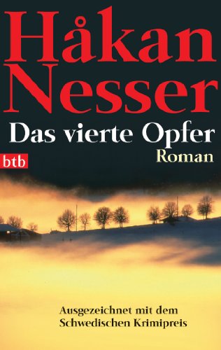 Das vierte Opfer: Roman: Ausgezeichnet mit dem Schwedischen Krimipreis 1994. Roman (btb-TB)