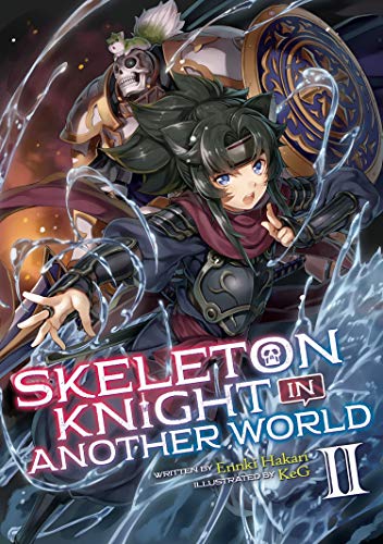 Skeleton Knight in Another World (Light Novel) Vol. 2 von Seven Seas