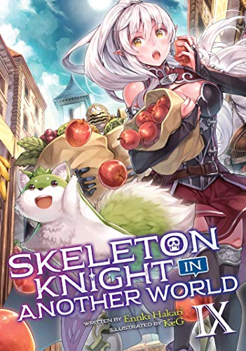 Skeleton Knight in Another World (Light Novel) Vol. 9 von Seven Seas