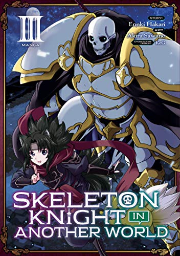 Skeleton Knight in Another World (Manga) Vol. 3 von Seven Seas