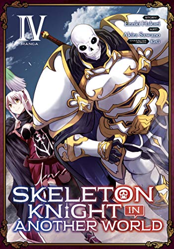 Skeleton Knight in Another World (Manga) Vol. 4 von Seven Seas