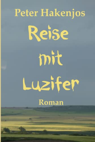 Reise mit Luzifer von Independently published