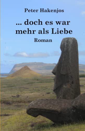 ... doch es war mehr als Liebe von Independently published