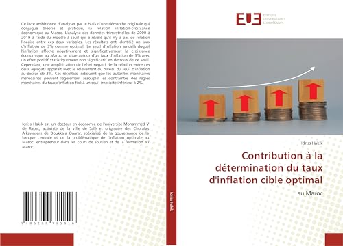 Contribution à la détermination du taux d'inflation cible optimal: au Maroc von Éditions universitaires européennes