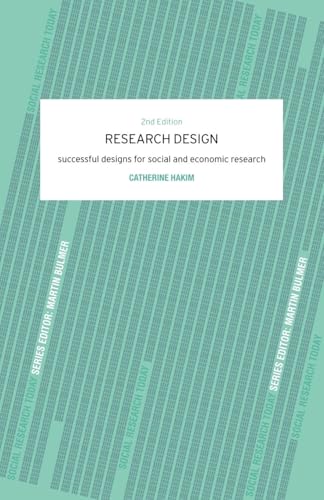 Research Design: Succesful Designs for Social Economics Research (Social Research Today) von Routledge