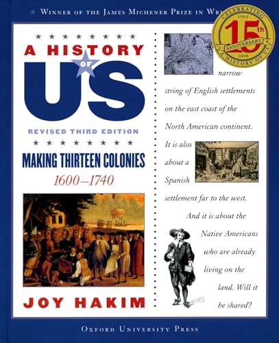 A History of Us: Making Thirteen Colonies: 1600-1740 a History of Us Book Two (A History of Us, 2, Band 2)