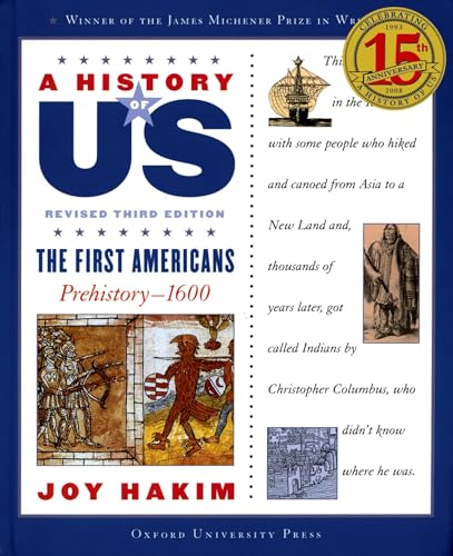 A History of Us: The First Americans: Prehistory-1600 a History of Us Book One (A History of Us, 1, Band 1) von Oxford University Press, USA
