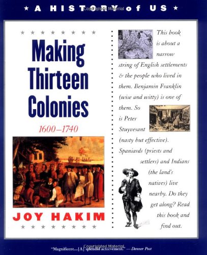 Making Thirteen Colonies (A History of Us, Band 2)