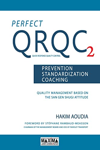 Perfect QRQC 2 - version en anglais: Prévention, standardization, coaching - version en anglais von MAXIMA L MESNIL