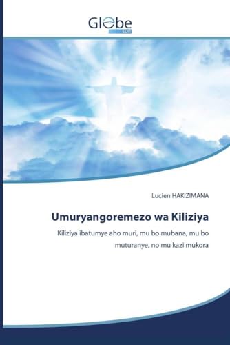 Umuryangoremezo wa Kiliziya: Kiliziya ibatumye aho muri, mu bo mubana, mu bo muturanye, no mu kazi mukora von GlobeEdit