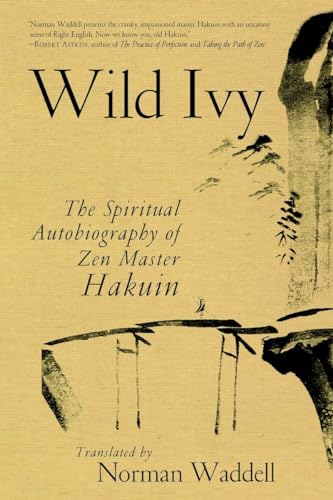 Wild Ivy: The Spiritual Autobiography of Zen Master Hakuin von Shambhala Publications