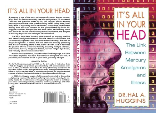 It's All in Your Head: The Link Between Mercury, Amalgams, and Illness von Avery