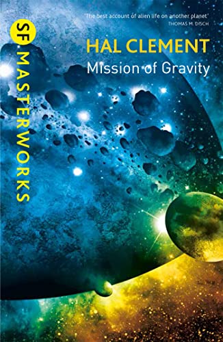 Mission Of Gravity: Mesklinite Book 1 (S.F. Masterworks) von Gateway