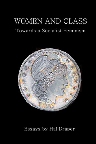Women and Class: Toward a Socialist Feminism von CREATESPACE