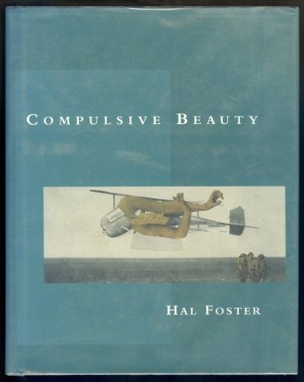 Compulsive Beauty (October Series) von MIT Press