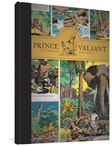 Prince Valiant Volume 3: 1941-1942 (PRINCE VALIANT HC)
