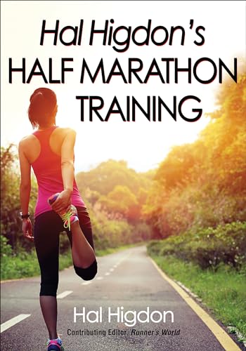 Hal Higdon's Half Marathon Training von Human Kinetics Publishers