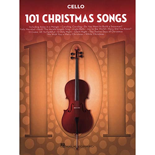 101 Christmas Songs: For Cello von HAL LEONARD