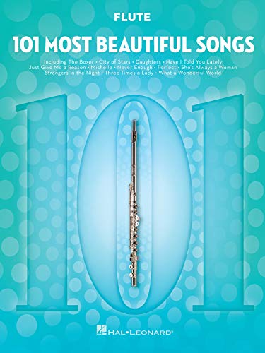 101 Most Beautiful Songs Flute: For Flute (101 Songs)