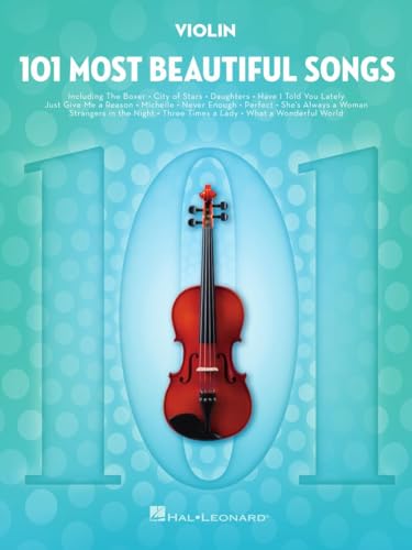 101 Most Beautiful Songs for Violin: For Violin