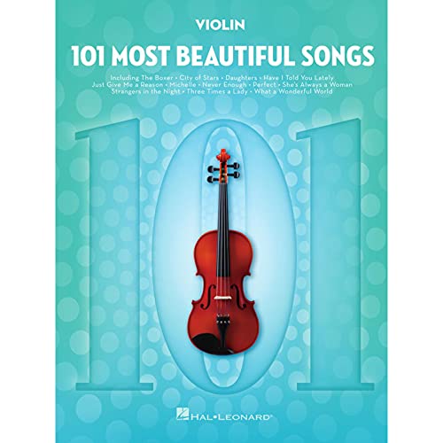 101 Most Beautiful Songs for Violin: For Violin