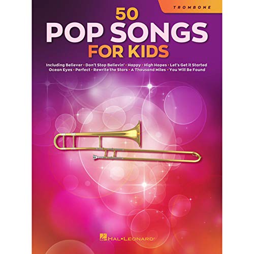 50 Pop Songs for Kids for Trombone