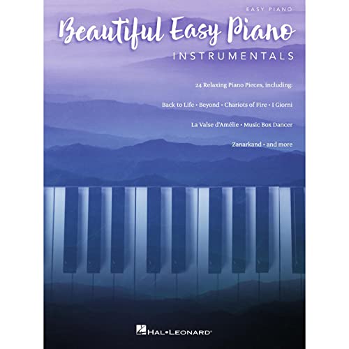 Beautiful Easy Piano Instrumentals: 24 Relaxing Piano Pieces