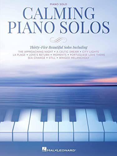 Calming Piano Solos: 35 Beautiful Solos