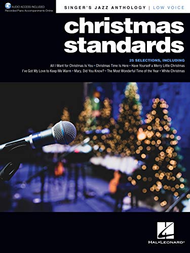 Christmas Standards: Low Voice: Singer's Jazz Anthology - Low Voice with Recorded Piano Accompaniments Online (Singer's Jazz Anthology) Christmas Standards: Low Voice: Singer's Jazz Anthology - Low Voice with Recorded Piano Accompaniments Online (Singer's Jazz Anthology)