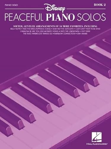 Disney Peaceful Piano Solo - Book 2: Piano Solo: Softer, Gentler, Arrangements of 34 More Favorites