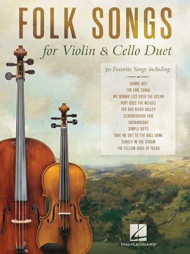 Folk Songs for Violin and Cello Duet: 30 Favorite Songs Arranged by Michelle Hynson